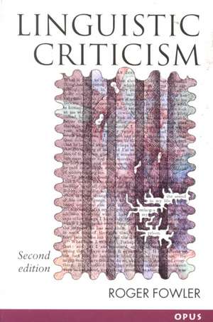 Linguistic Criticism de Roger Fowler