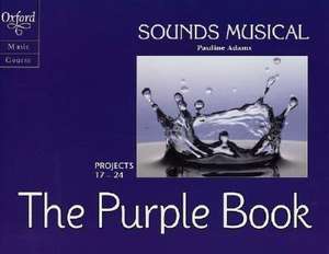 Sounds Musical: Sounds Musical: Pupils' set de Pauline Adams