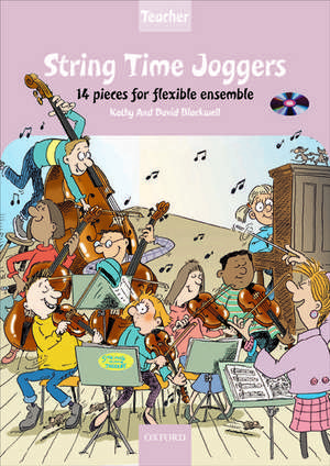 String Time Joggers (Teacher's pack): 14 pieces for flexible ensemble de Kathy Blackwell