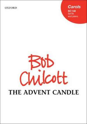 The Advent Candle de Bob Chilcott