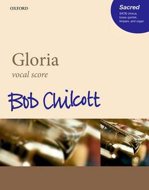 Gloria de Bob Chilcott