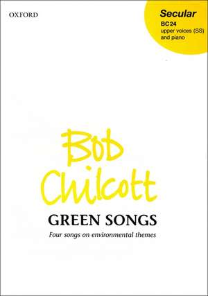 Green Songs de Bob Chilcott