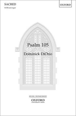 Psalm 105 de Dominick DiOrio