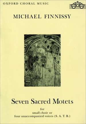 Seven Sacred Motets de Michael Finnissy