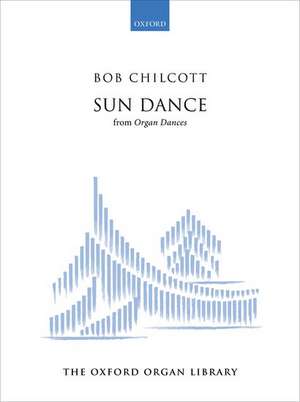 Sun Dance: from Organ Dances de Bob Chilcott