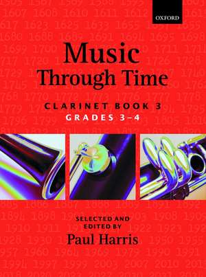 Music through Time Clarinet Book 3 de Paul Harris