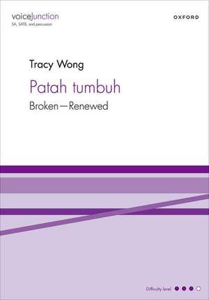 Patah tumbuh de Tracy Wong