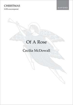 Of A Rose de Cecilia McDowall