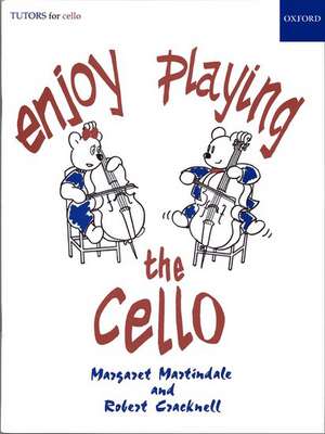 Enjoy Playing the Cello de Margaret Martindale