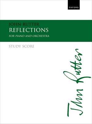 Reflections: for piano and orchestra de John Rutter