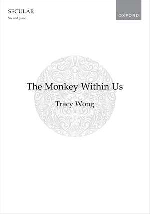 The Monkey Within Us de Tracy Wong