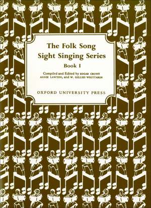 Folk Song Sight Singing Book 1 de Edgar Crowe