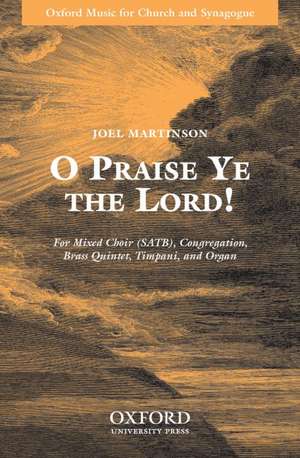 O Praise Ye the Lord! de Joel Martinson