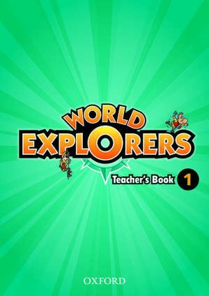 World Explorers: Level 1: Teacher's Book