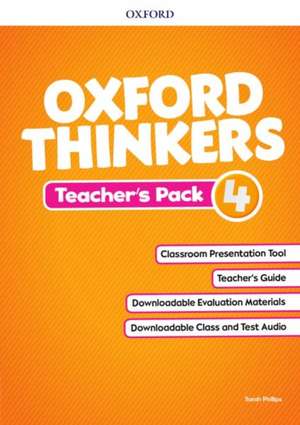 Oxford Thinkers: Level 4: Teachers Book Pack