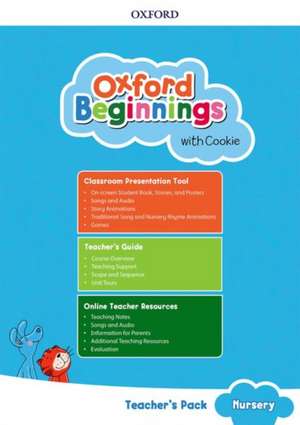 Oxford Beginnings with Cookie: Teacher's Pack de Catherine Ball