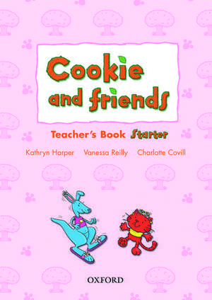 Cookie and Friends: Starter: Teacher's Book de Kathryn Harper