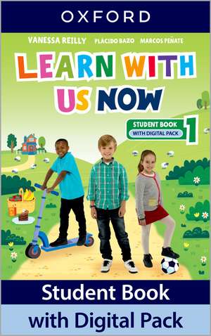Learn With Us Now BLOCK CAPS edition: Level 1: Student Book with Digital Pack: Print Student Book and 2 years' access to Student Book e-Book, Workbook e-Book, Online Practice and Student Resources, available on Oxford English Hub. de Vanessa Reilly
