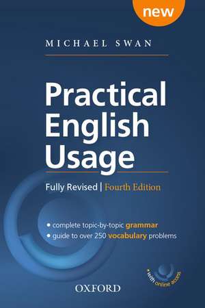 Practical English Usage: Paperback with online access: Michael Swan's guide to problems in English de Michael Swan