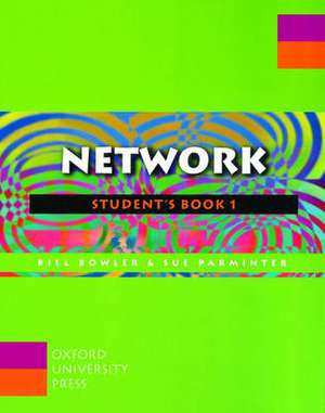 Network: 1: Student's Book de Bill Bowler