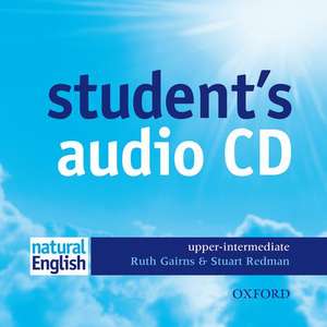 natural English Upper-Intermediate: Student's Audio CD de Ruth Gairns