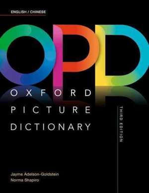 Oxford Picture Dictionary: English/Chinese Dictionary de Jayme Adelson-Goldstein