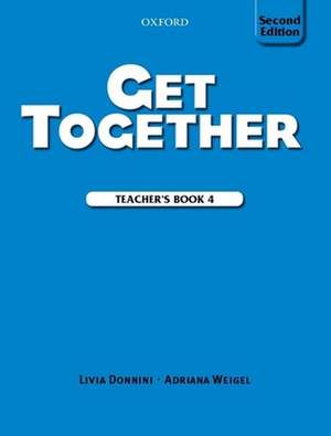 Get Together 4: Teacher's Book de David McKeegan