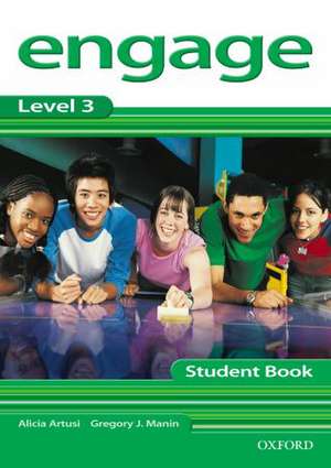 Engage Level 3: Student Book de Alicia Artusi