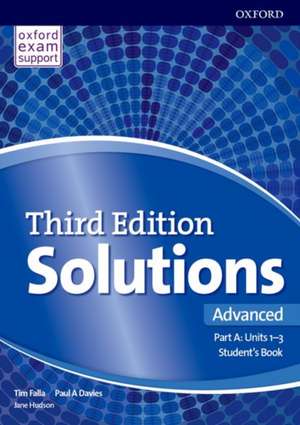 Solutions: Advanced: Student's Book A Units 1-3: Leading the way to success de Paul Davies