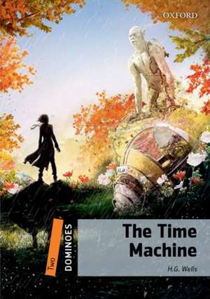 Dominoes: Two: The Time Machine de H. G. Wells