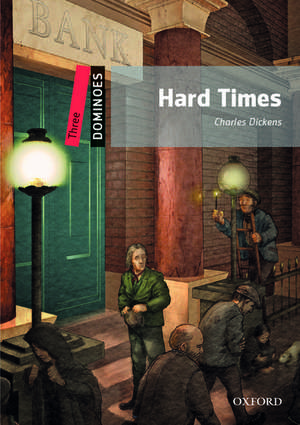 Dominoes: Three: Hard Times de Charles Dickens