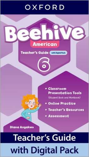 Beehive American: Level 6: Teacher's Guide with Digital Pack: Print Teacher's Guide and 4 years' access to Classroom Presentation Tools, Online Practice and Teacher Resources.