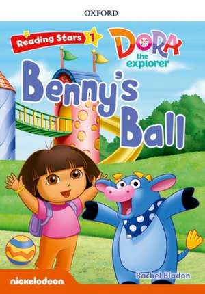 Reading Stars: Level 1: Benny's Ball de Rachel Bladon