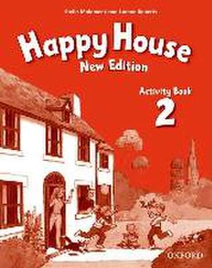 Happy House: 2 New Edition: Activity Book de Lorena Roberts