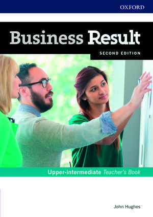 Business Result: Upper-intermediate: Teacher's Book and DVD: Business English you can take to work <em>today</em> de John Hughes