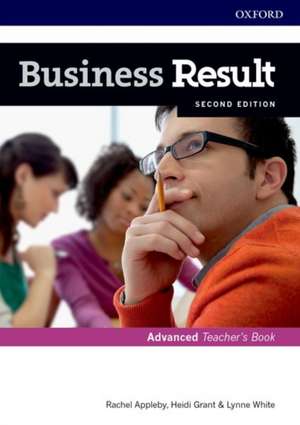 Business Result: Advanced: Teacher's Book and DVD: Business English you can take to work <em>today</em> de Kate Baade