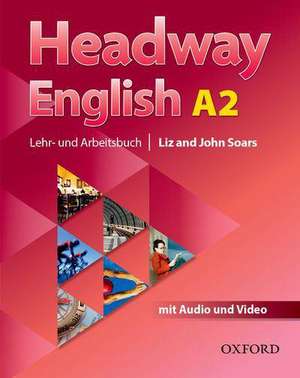 Headway English: A2 Student's Book Pack (DE/AT), with MP3-CD de John Soars