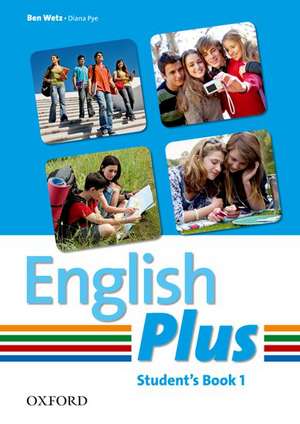 English Plus: 1: Student Book: An English secondary course for students aged 12-16 years.