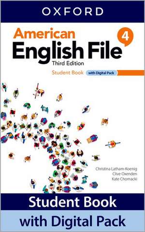 American English File: Level 4: Student Book with Digital Pack: Print Student Book and 2 years' access to Student e-book, Workbook e-book, Online Practice and Student Resources