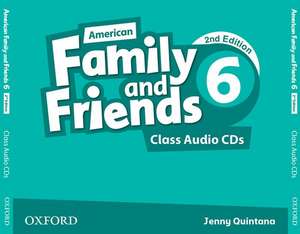 American Family and Friends: Level Six: Class Audio CDs: Supporting all teachers, developing every child de Naomi Simmons