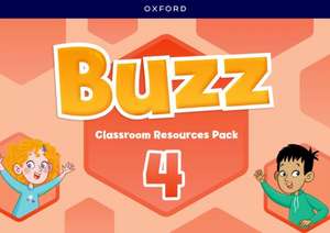 Buzz: Level 4: Classroom Resources Pack: Learn, Grow, Fly!