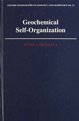 Geochemical Self-Organization de Peter J. Ortoleva