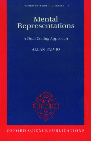 Mental Representations: A dual coding approach de Allan Paivio