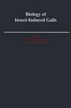 Biology of Insect-Induced Galls de Joseph D. Shorthouse