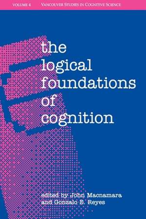 The Logical Foundations of Cognition de John MacNamara