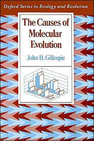 The Causes of Molecular Evolution de John H. Gillespie