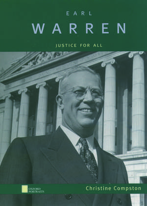 Earl Warren: Justice for All de Christine L. Compston