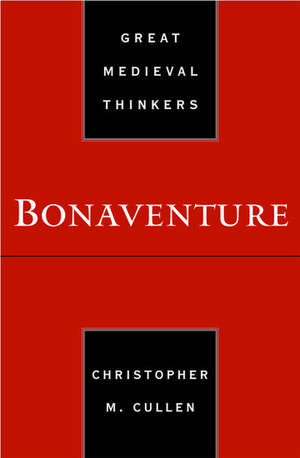 Bonaventure de Christopher M. Cullen