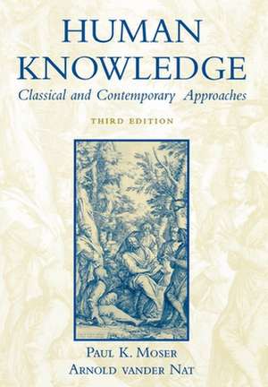 Human Knowledge de Paul K. Moser