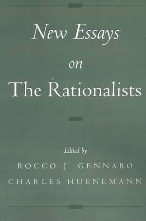 New Essays on the Rationalists de Rocco J. Gennaro